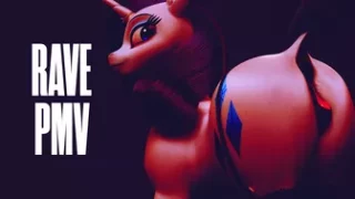 RAVE MLP HMV/PMV