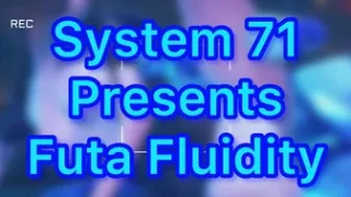 Futa Fluidity
