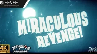 Miraculous revenge [Blender Eevee]