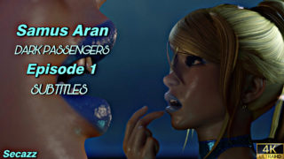 Samus Aran - Dark Passengers - Episode 1 [Secazz][4K]