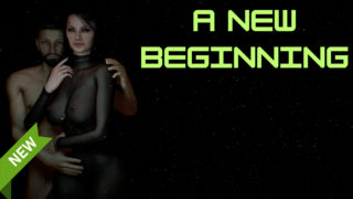 A New Beginning - Part 1